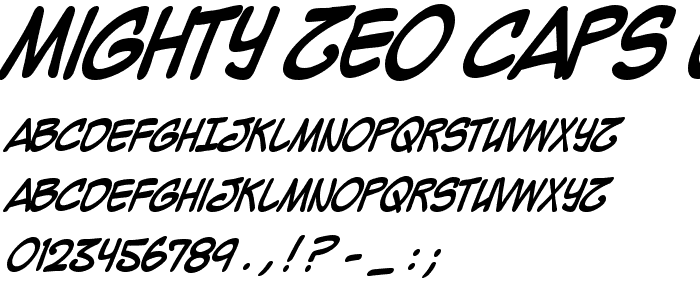 Mighty Zeo Caps Bold font